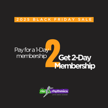 2025 Black Friday // Pay One Day & Receive Two Day Membership