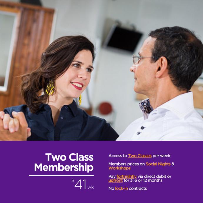 Two Class Membership $41wk