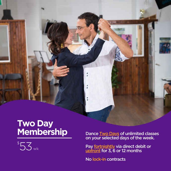 Two Day Membership $53wk